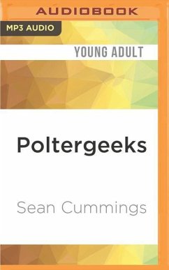 Poltergeeks - Cummings, Sean