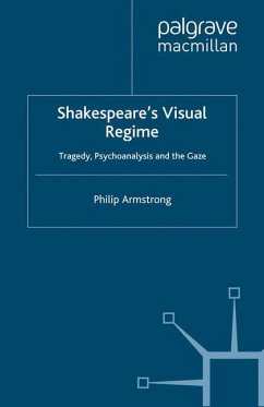 Shakespeare¿s Visual Regime - Armstrong, P.