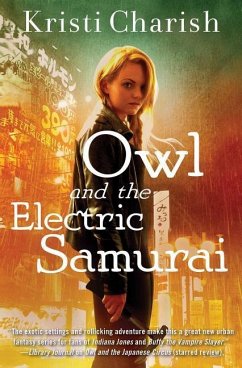 Owl and the Electric Samurai: Volume 3 - Charish, Kristi