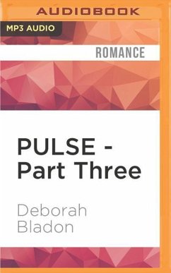 Pulse - Part Three - Bladon, Deborah