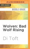 Bad Wolf Rising