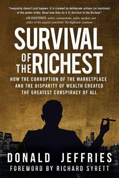 Survival of the Richest - Jeffries, Donald