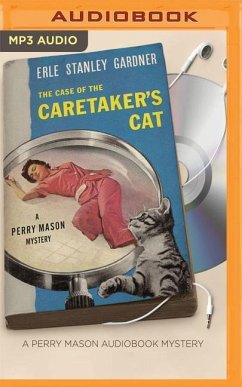 The Case of the Caretaker's Cat - Gardner, Erle Stanley