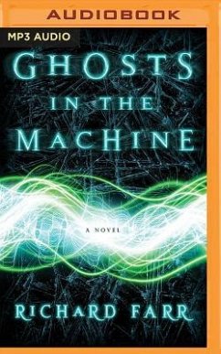 Ghosts in the Machine - Farr, Richard