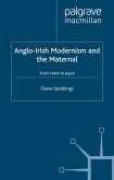 Anglo-Irish Modernism and the Maternal