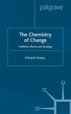 The Chemistry of Change