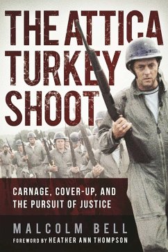 The Attica Turkey Shoot - Bell, Malcolm