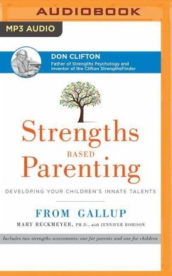 Strengths Based Parenting - Reckmeyer, Mary