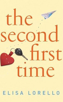 The Second First Time - Lorello, Elisa