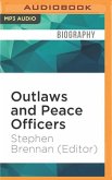 Outlaws and Peace Officers