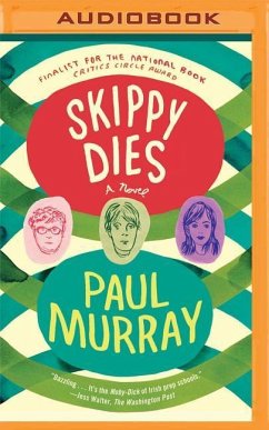 Skippy Dies - Murray, Paul
