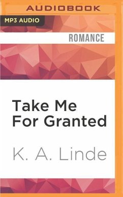 Take Me for Granted - Linde, K A