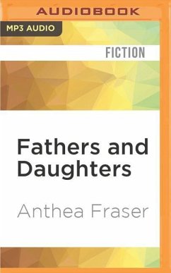 Fathers and Daughters - Fraser, Anthea