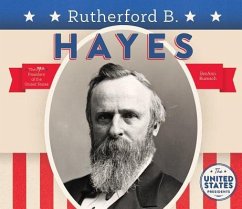 Rutherford B. Hayes - Rumsch, Breann