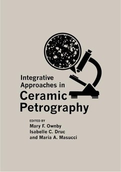 Integrative Approaches in Ceramic Petrography