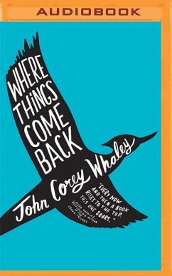 Where Things Come Back - Whaley, John Corey