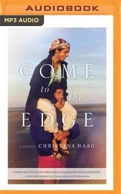 Come to the Edge: A Memoir - Haag, Christina