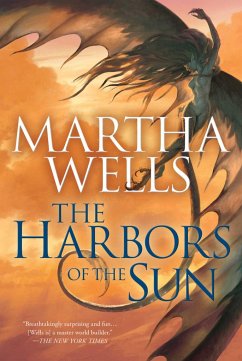 The Harbors of the Sun - Wells, Martha