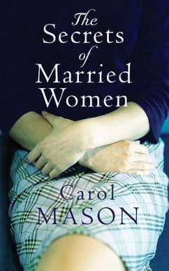 The Secrets of Married Women - Mason, Carol