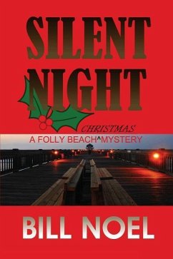 Silent Night: A Folly Beach Christmas Mystery - Noel, Bil