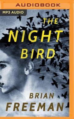 The Night Bird - Freeman, Brian