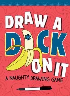 Draw a D*ck on It: A Naughty Drawing Game - Field Character