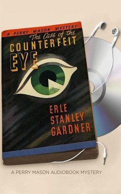 The Case of the Counterfeit Eye - Gardner, Erle Stanley