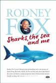 Sharks, the Sea and Me (eBook, ePUB)
