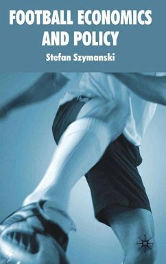 Football Economics and Policy - Szymanski, S.