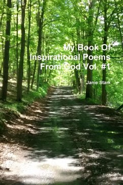 My Book Of Inspirational Poems From God Vol. #1 - Stark, Janie