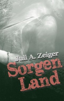 Sorgenland - Zeiger, Juli A.