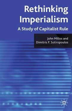 Rethinking Imperialism - Milios, J.;Sotiropoulos, D.