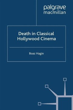 Death in Classical Hollywood Cinema - Hagin, B.