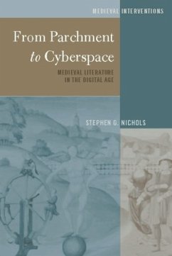 From Parchment to Cyberspace - Nichols, Stephen G.