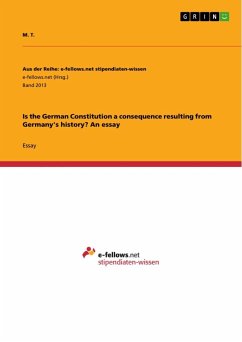 Is the German Constitution a consequence resulting from Germany's history? An essay
