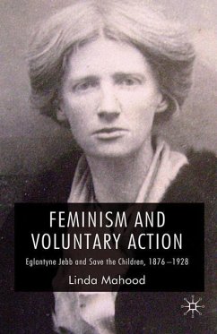 Feminism and Voluntary Action - Mahood, L.