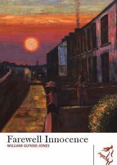 Farewell Innocence - Glynne-Jones, William