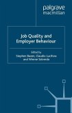 Job Quality and Employer Behaviour