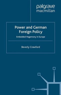 Power and German Foreign Policy - Crawford, B.