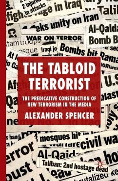 The Tabloid Terrorist - Spencer, A.