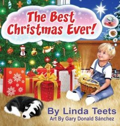 The BEST Christmas Ever - Teets, Linda