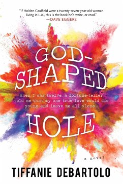 God-Shaped Hole - Debartolo, Tiffanie