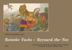 Cover Reineke Fuchs - Reynard the Fox. 31 Originalzeichnungen und neu kolorierte Radierungen mit Auszügen aus der deutschen Übersetzung des Epos im populären Stil von Soltau
