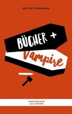 Bücher + Vampire - Steinhauer, Eric W.