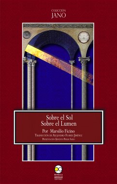 Sobre el Sol. Sobre el Lumen (eBook, ePUB) - Ficino, Marsilio