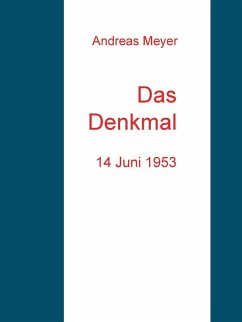 Das Denkmal (eBook, ePUB) Das Denkmal (eBook, ePUB)