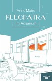 Kleopatra im Aquarium (eBook, ePUB)