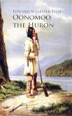 Oonomoo the Huron (eBook, ePUB)