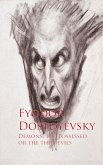 Demons, the Possessed or the the Devils (eBook, ePUB)