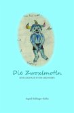 Die Zwoxlmotln (eBook, ePUB)